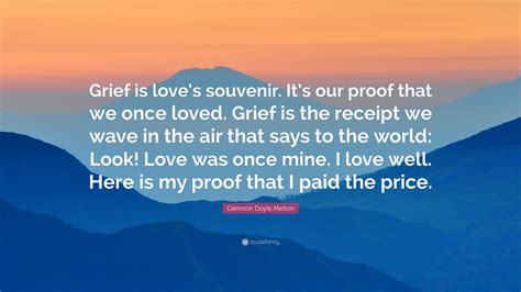 grief is a gift of love